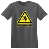 Ex-Jaywalker T-Shirt