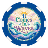 Grief Poker Chip "Grief is Love" "It Comes in Waves"