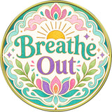 Breathe In, Breathe Out Medallion