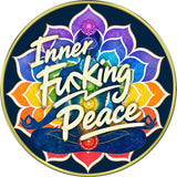 "Inner Fu*king Peace" Edgy Medallion