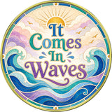 "Grief is Love, It Comes In Waves" Medallion
