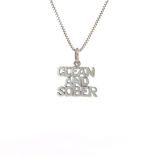 Sterling Silver, Sayings Pendant, "Clean And Sober"