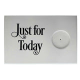 Wooden Plaque Medallion Holder Just For Today White, Horizontal