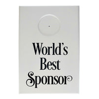 Wooden Plaque Medallion Holder Worlds Best Sponsor White, Vertical