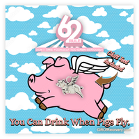 Rule 62 Charm | Pig | You Can Drink When Pigs Fly!